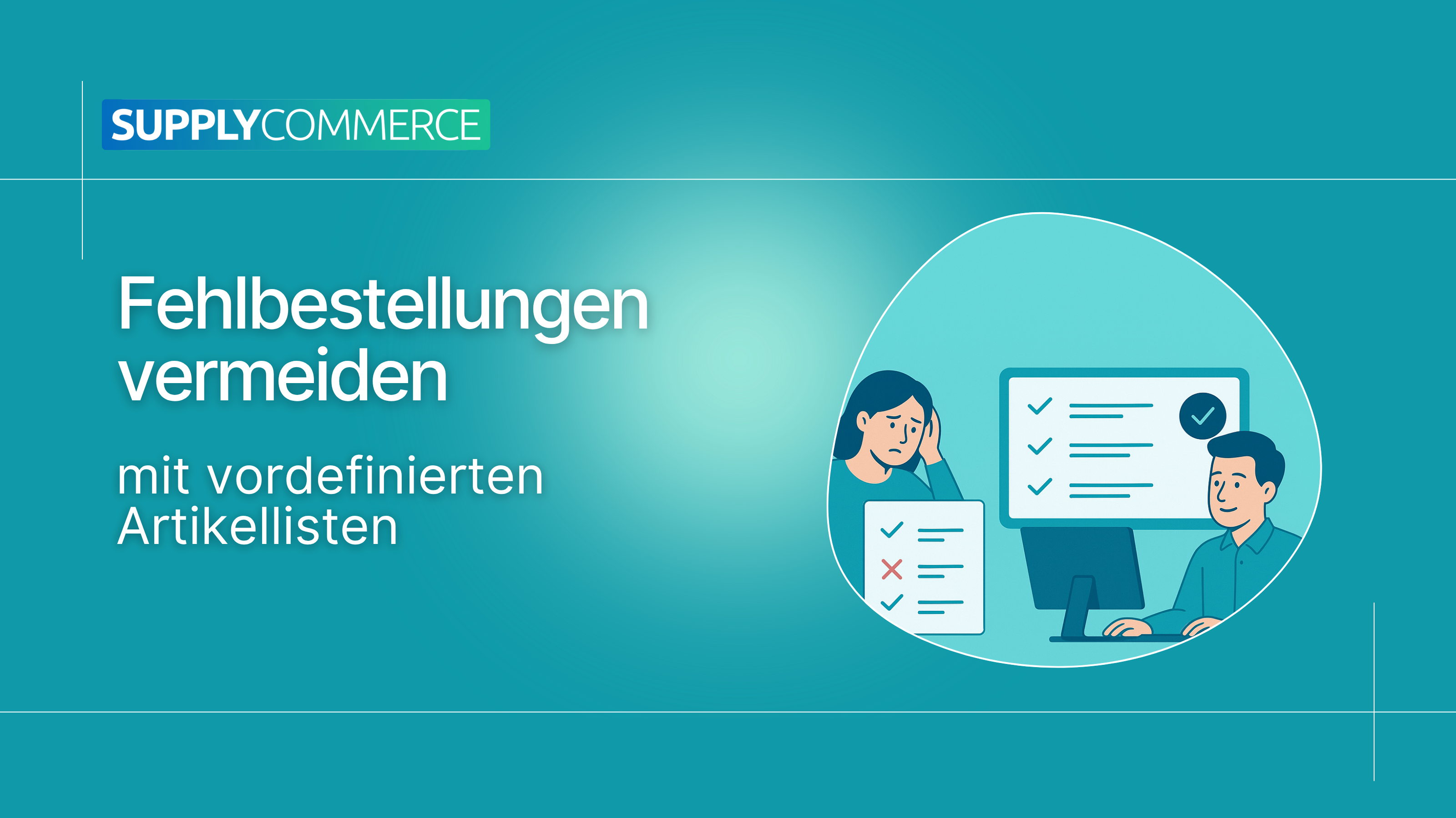 Fehlbestellungen vermeiden – mit vordefinierten Artikel-Sets